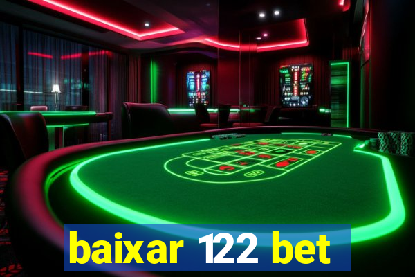 baixar 122 bet