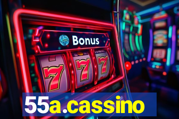 55a.cassino