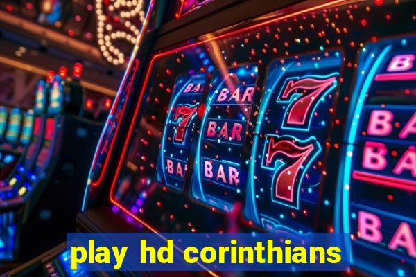 play hd corinthians