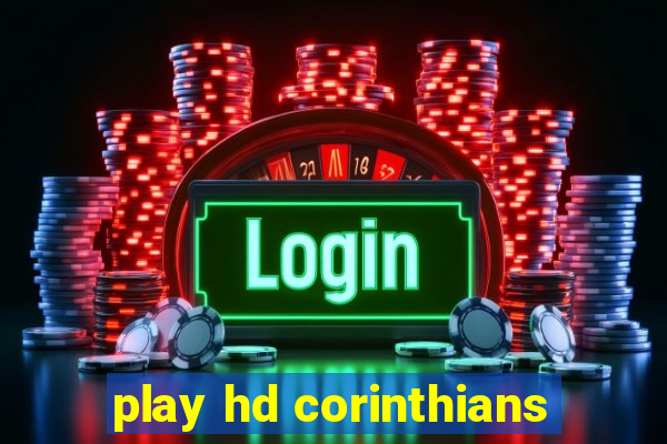 play hd corinthians