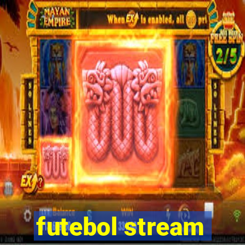 futebol stream