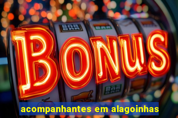 acompanhantes em alagoinhas