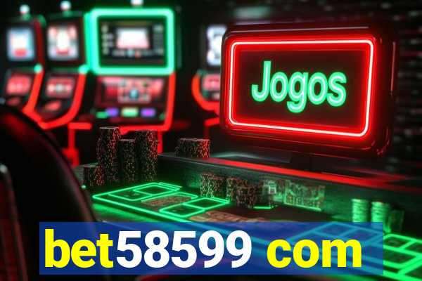 bet58599 com