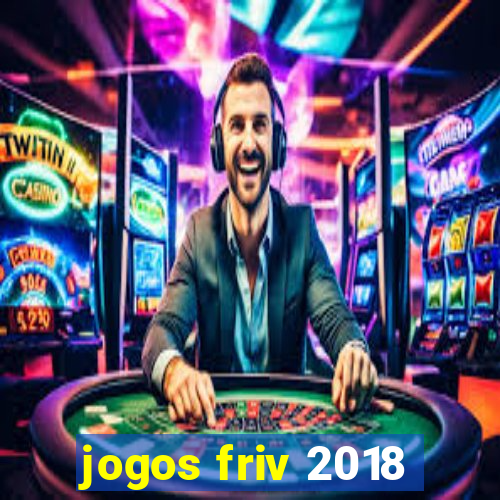 jogos friv 2018