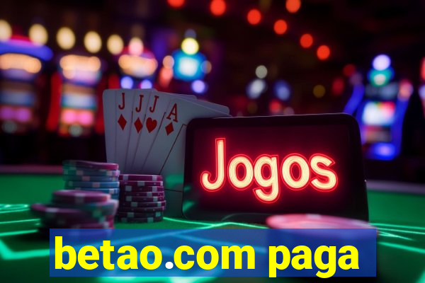 betao.com paga