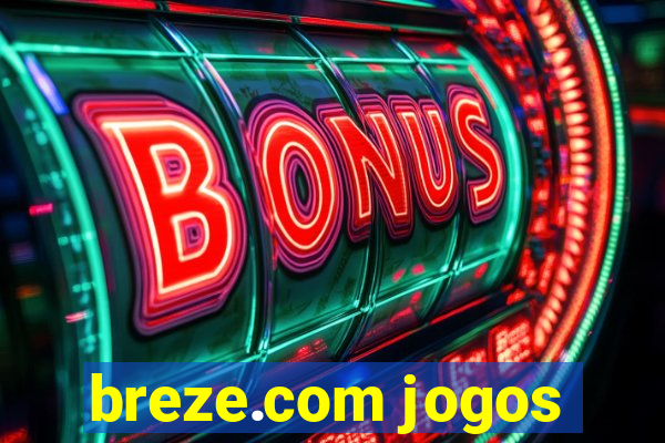 breze.com jogos