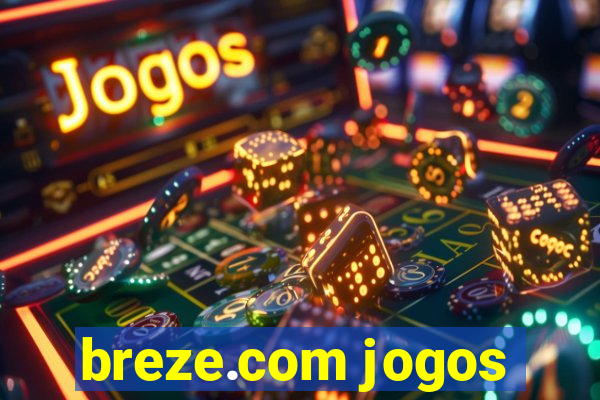 breze.com jogos