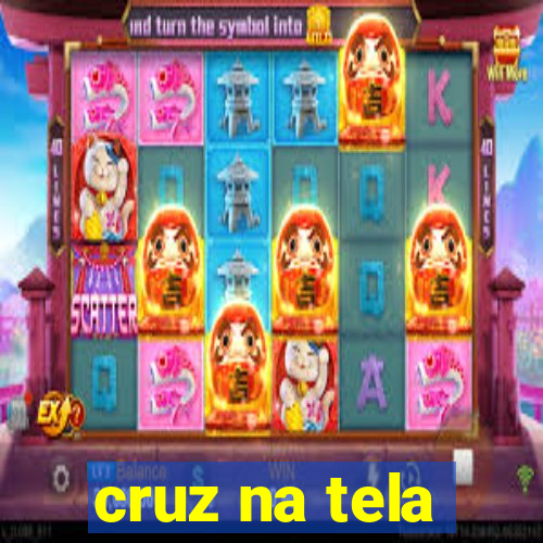 cruz na tela