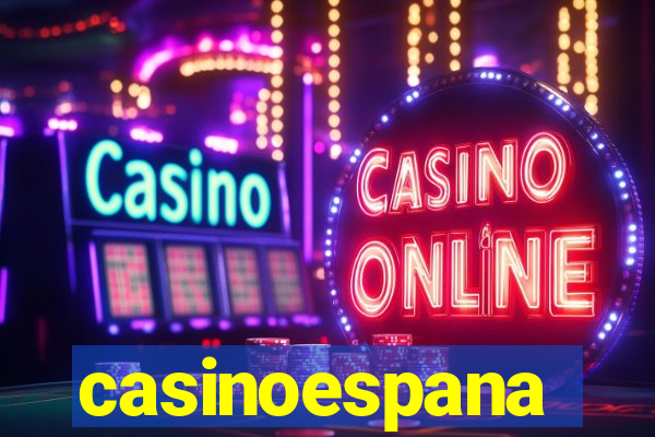 casinoespana