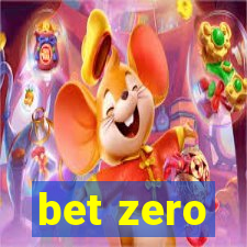 bet zero