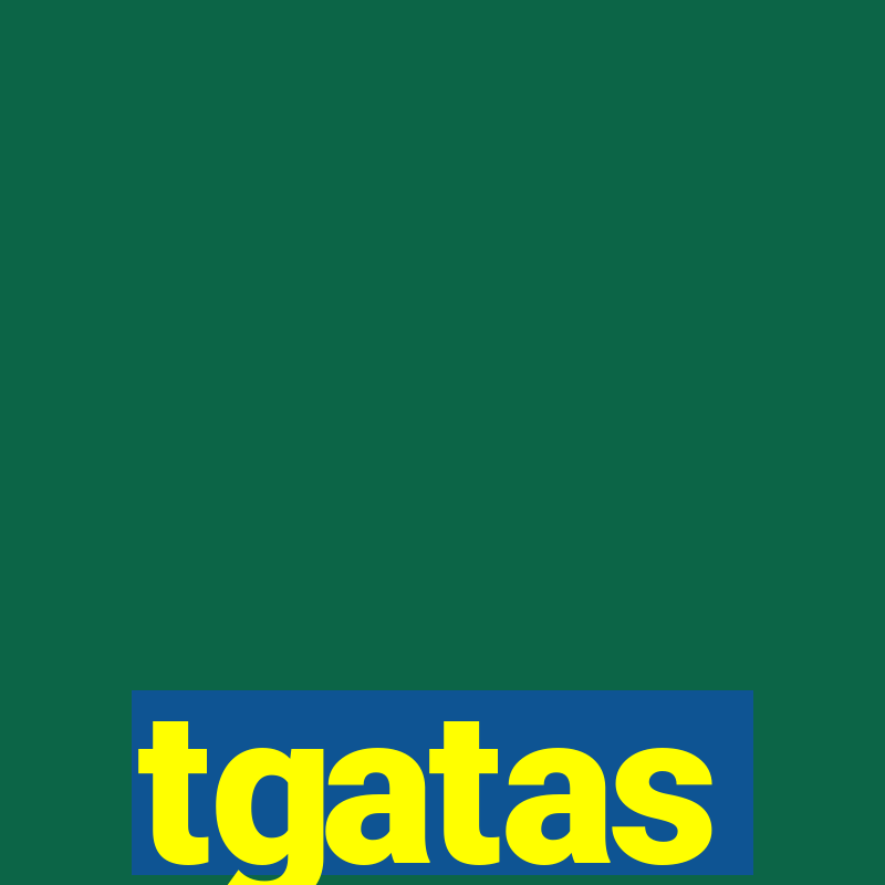 tgatas