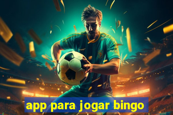 app para jogar bingo