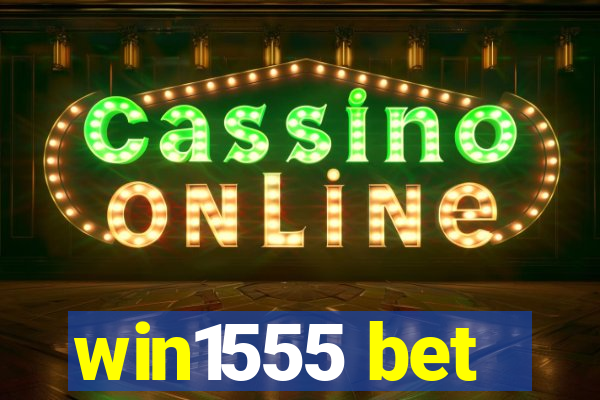 win1555 bet