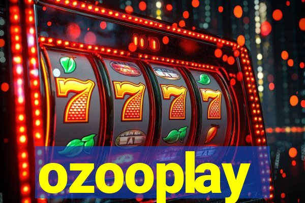 ozooplay