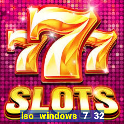 iso windows 7 32 bits pt br download