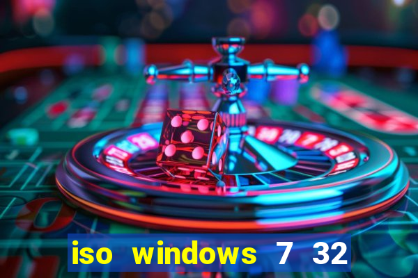 iso windows 7 32 bits pt br download