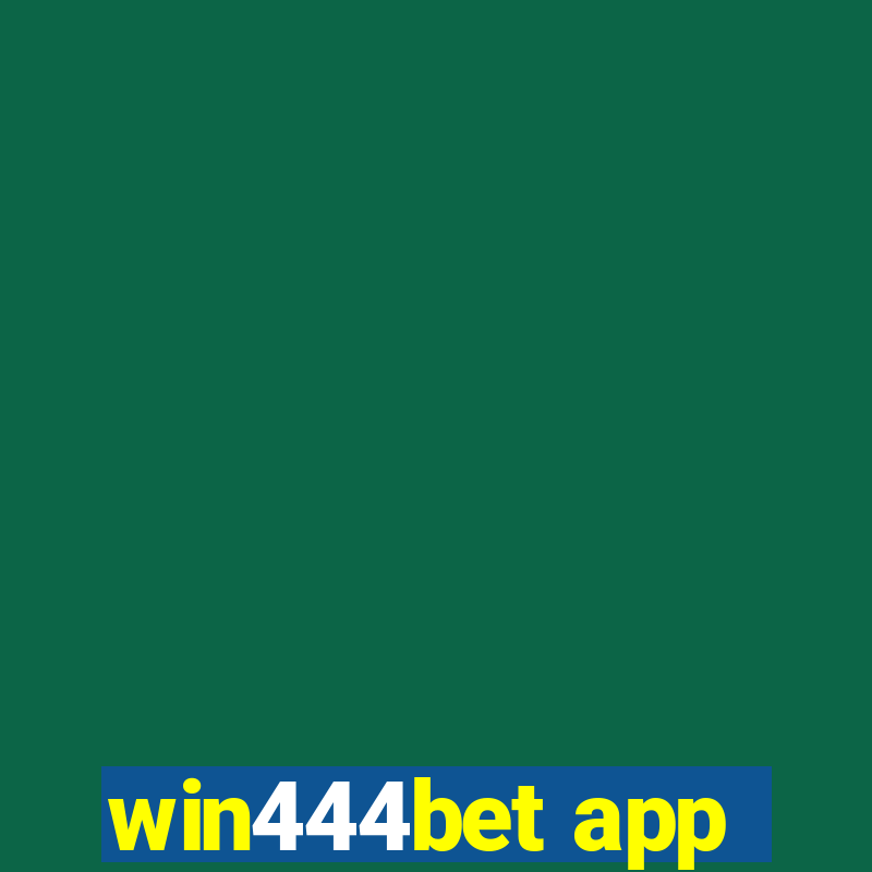 win444bet app