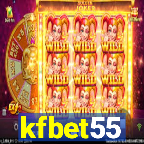 kfbet55