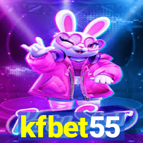 kfbet55