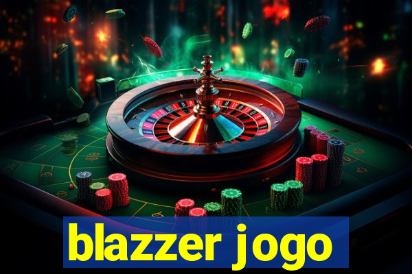 blazzer jogo