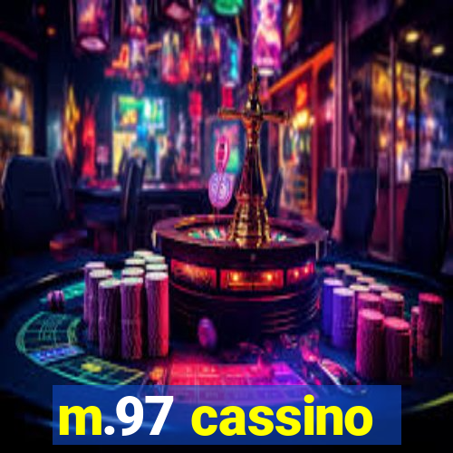 m.97 cassino