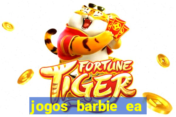 jogos barbie ea magia da moda