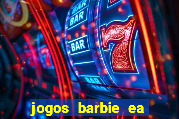 jogos barbie ea magia da moda