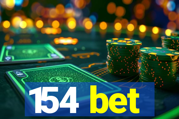 154 bet