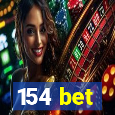 154 bet