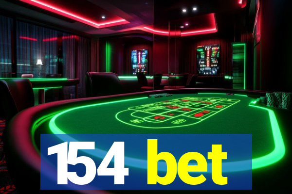 154 bet