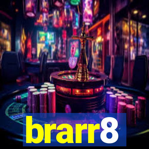 brarr8