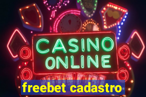 freebet cadastro