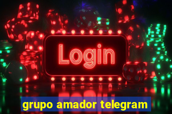 grupo amador telegram