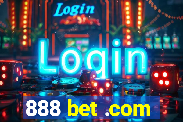 888 bet .com