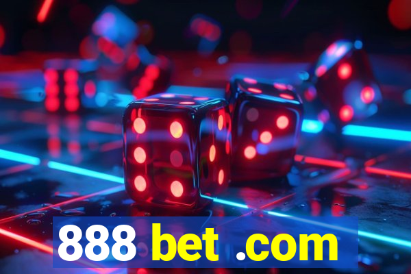 888 bet .com