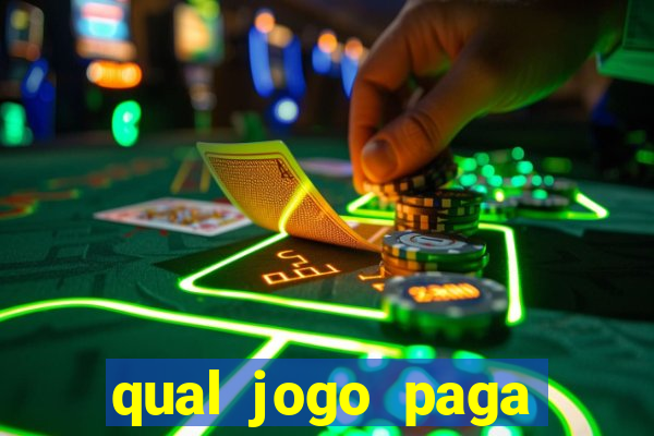 qual jogo paga dinheiro de verdade