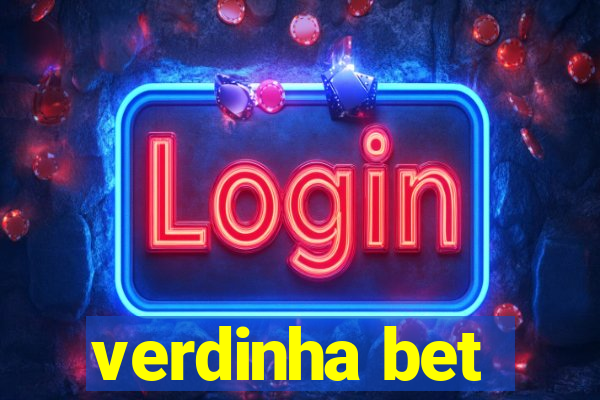 verdinha bet