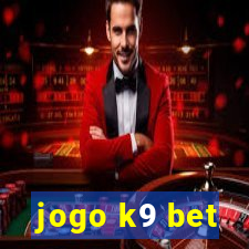 jogo k9 bet