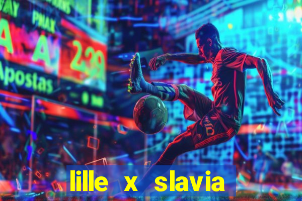 lille x slavia praga palpite