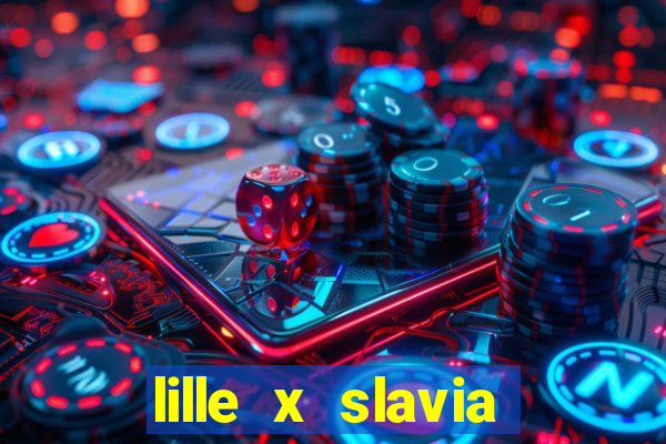 lille x slavia praga palpite