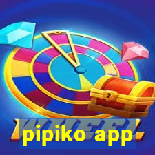 pipiko app