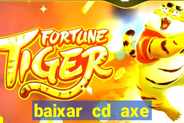 baixar cd axe bahia 2000 gratis