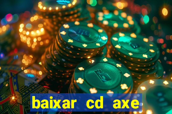 baixar cd axe bahia 2000 gratis