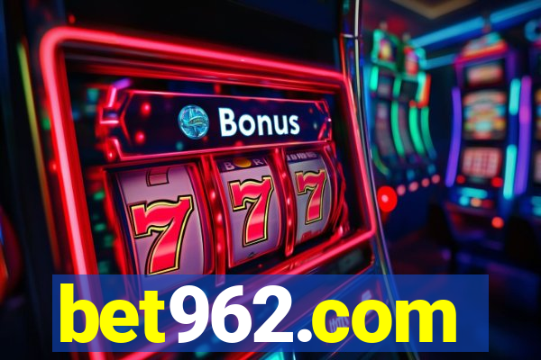 bet962.com