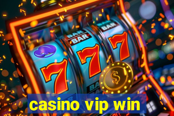 casino vip win