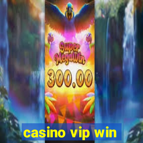 casino vip win