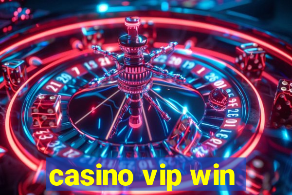 casino vip win