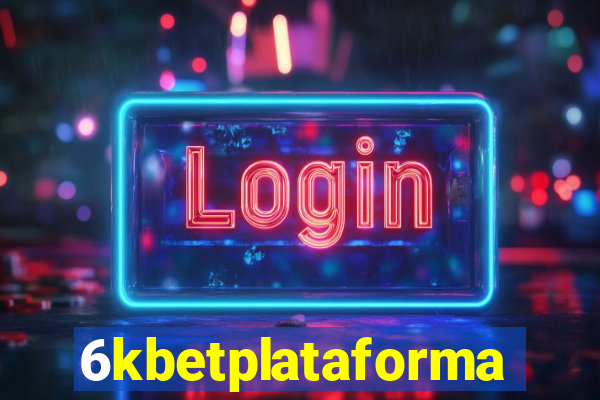 6kbetplataforma