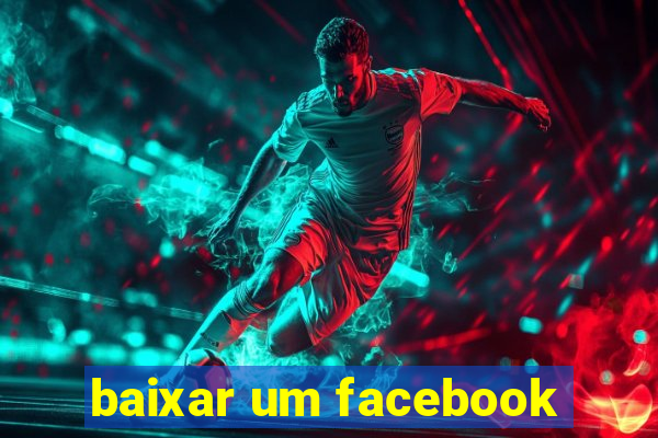 baixar um facebook