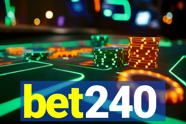 bet240